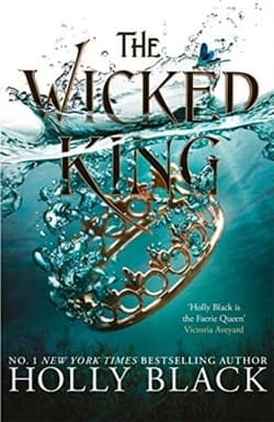 The Wicked King. The Folk of the Air. Part 2 wer. angielska - Holly Black