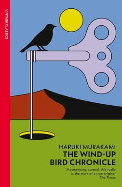The Wind-Up Bird Chronicle - Haruki Murakami