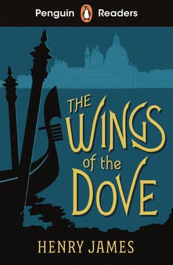 The Wings of the Dove. Penguin Readers Level 5 wer. angielska - Henry James