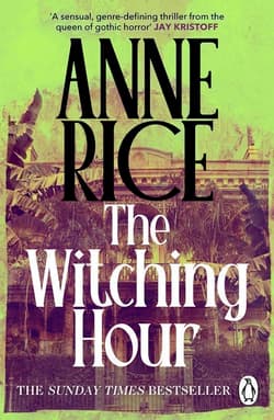 The witching hour wer. angielska - Anne Rice