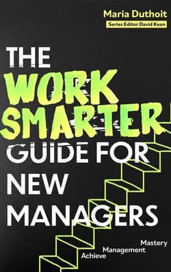 The Work Smarter Guide for New Managers wer. angielska