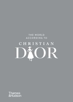 The world according to Christian Dior wer. angielska - Patrick Mauričs, Jean-Christophe Napias