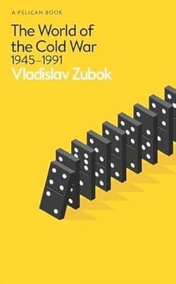 The World of the Cold War wer. angielska - Vladislav Zubok