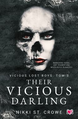 Their Vicious Darling Vicious Lost Boys Tom 3 - Crowe Nikki St.