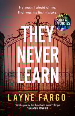 They Never Learn wer. angielska - Layne Fargo