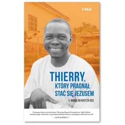 Thierry który pragnął stać się Jezusem