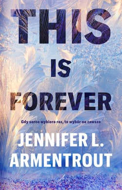 This Is Forever - Jennifer L.  Armentrout