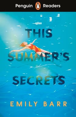 This Summer's Secrets. Penguin Readers Level 5 wer. angielska - Emily Barr