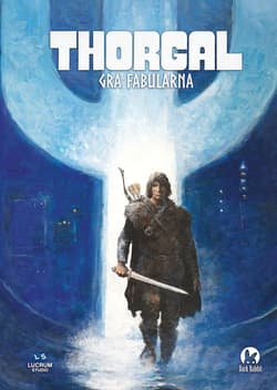 Thorgal Gra Fabularna. Podręcznik główny - Autor Szymała, Łukasz Orbitowski, Dawid Wolski