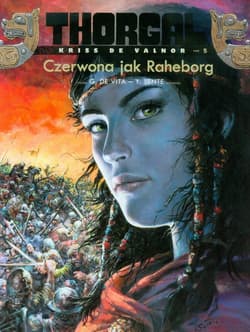 Thorgal Kriss de Valnor Czerwona jak Raheborg Tom 5