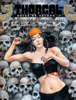 Thorgal Kriss de Valnor Tom 8 Strażnik Sprawiedliwości - Dorison Xavier, Mariolle Mathieu