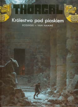 Thorgal Królestwo pod piaskiem Tom 26 - Rosiński Grzegorz, Hamme Jean