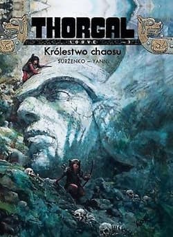 Thorgal Louve Królestwo chaosu Tom 3