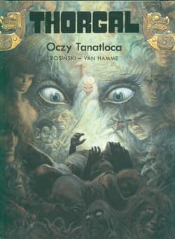 Thorgal Oczy Tanatloca Tom 11 - Rosiński Grzegorz, Hamme Jean