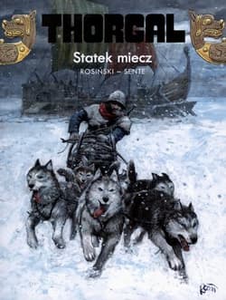 Thorgal Statek miecz Tom 33 - Rosiński Grzegorz