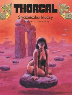 Thorgal Strażniczka kluczy - Jean Van Hamme, Rosiński Grzegorz