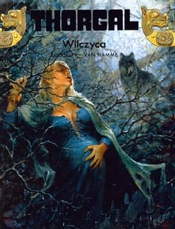 Thorgal Wilczyca Tom 16 - Rosiński Grzegorz, Hamme Jean