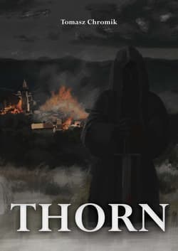 Thorn - Tomasz Chromik