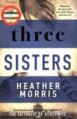 Three sisters - Heather  Morris