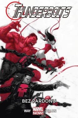Thunderbolts Bez pardonu Tom 1 - Way Daniel