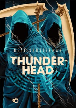 Thunderhead. Żniwa śmierci. Tom 2 wyd. 2025 - Neal Shusterman