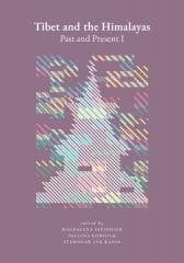 Tibet and the Himalayas: Past and Present I - Magdalena Szpindler, Paulina Koniuch
