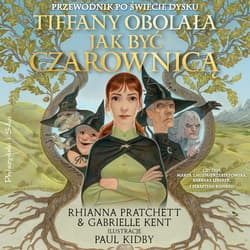 Tiffany Obolała. Jak być czarownicą - audiobook - Rhianna Pratchett, Gabrielle Kent