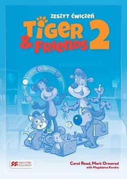 Tiger & Friends 2 WB + kod Student's App MACMILLAN - Read Carol, Ormerod Mark, Kondro Magdalena