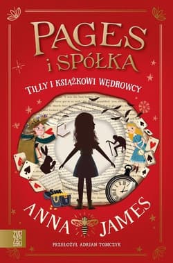 Tilly i książkowi wędrowcy - Anna James