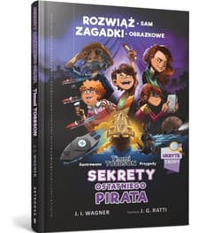 Timmi Tobbson. Sekrety ostatniego pirata - J. I. Wagner