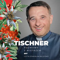 Tischner. Rozmowy z mistrzem. - audiobook