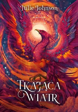 Tkająca wiatr /barwione brzegi/ - Julie Johnson