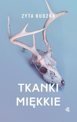 Tkanki miękkie - Zyta Rudzka