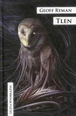 Tlen - Geoff Ryman