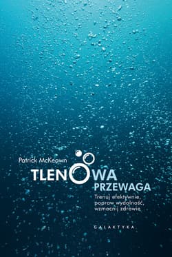 Tlenowa przewaga - ebook - Patrick McKeown