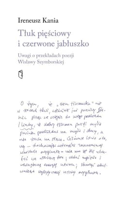 Tłuk pięściowy i czerwone jabłuszko Uwagi o przekładach poezji Wisławy Szymborskiej - Ireneusz Kania