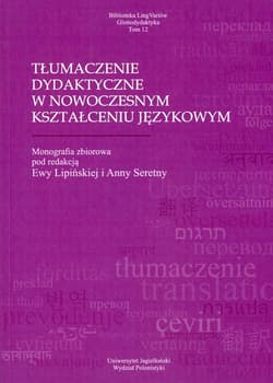 Tłumaczenie dydaktyczne w nowoczesnym kształceniu językowym