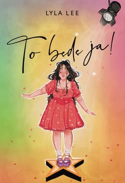 To będę ja! - ebook - Lyla Lee