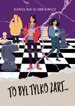 To był tylko żart... - Karolina  Klimkiewicz