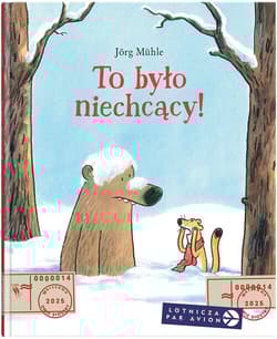To było niechcący! - Jorg Muhle