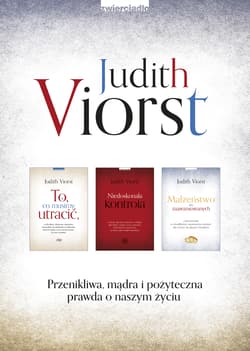 To co musimy utracić / Niedoskonała kontrola / Małżeństwo dla zaawansowanych Pakiet - Judith Viorst
