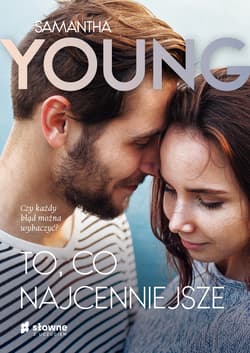 To, co najcenniejsze - Samantha Young