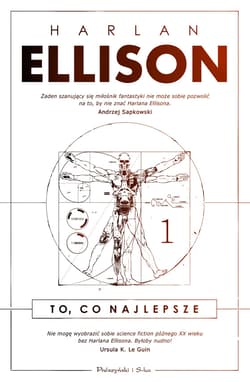To, co najlepsze. Tom 1 - ebook - Harlan Ellison