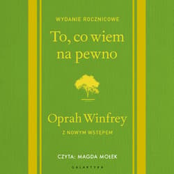 To, co wiem na pewno - audiobook