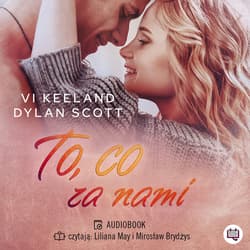 To, co za nami - audiobook - Vi Keeland