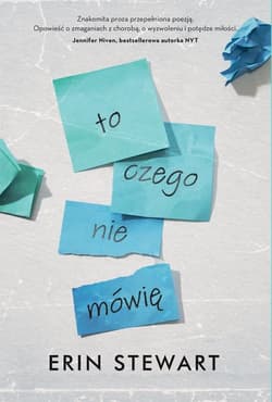 To, czego nie mówię - Erin Stewart