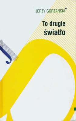 To drugie światło