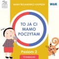 To ja ci mamo poczytam Poziom 2 - Maria Trojanowicz-Kasprzak