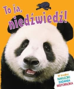 To ja, niedźwiedź! - Bedoyere de la Camilla