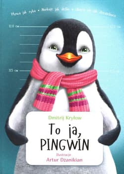 To ja, Pingwin - Dmitrij Kryłow